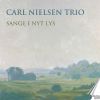 Carl Nielsen: Sange i nyt lys